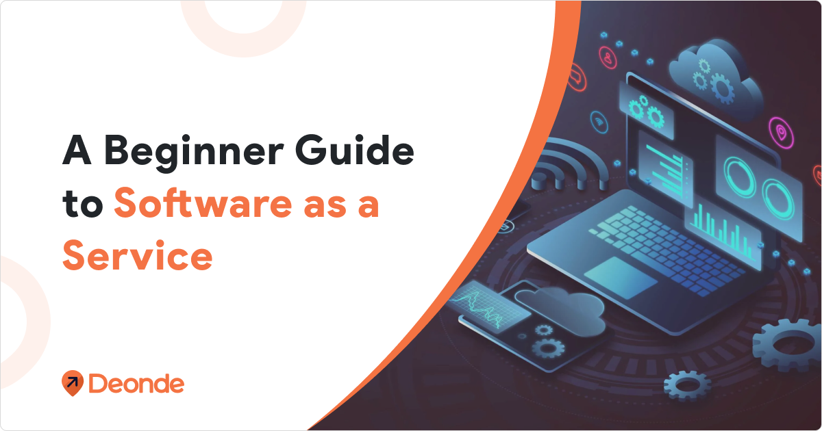 A Beginner Guide to Software as a Service