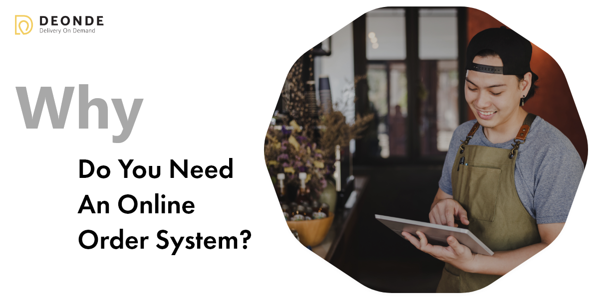 Why do you need an online ordering system?