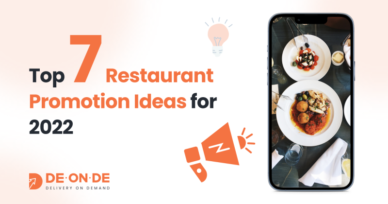 Restaurant Promotion Ideas