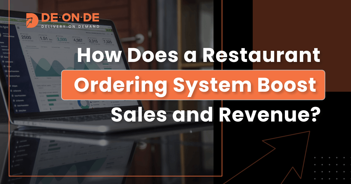 How Does a Restaurant Ordering System Boost Sales and Revenue