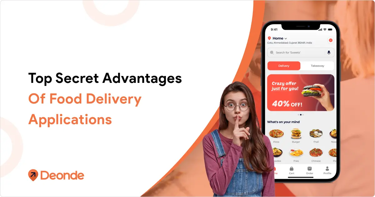 Top Secret Advantages of Food Delivery Applications: 10 Reasons Your Business Needs One