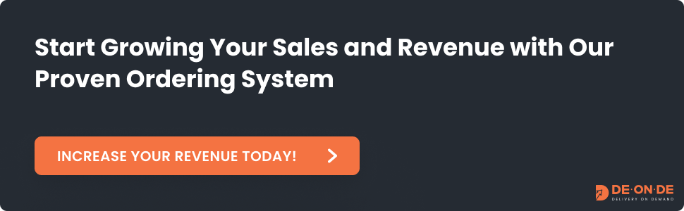 Start Growing Your Sales and Revenue with Our Ordering System