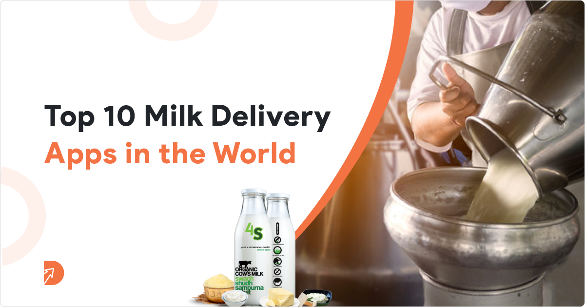 Top Milk Delivery Apps Globally