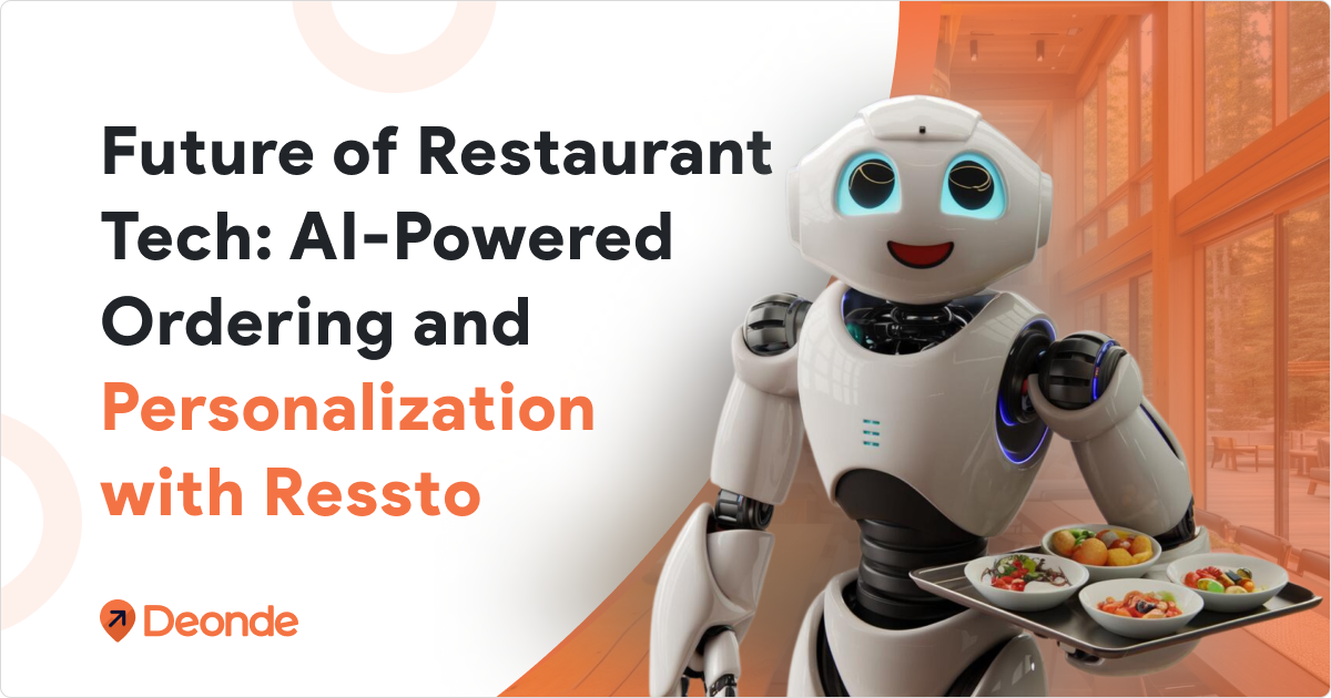 Future of AI Restuarant Ordering and Personalization with Ressto