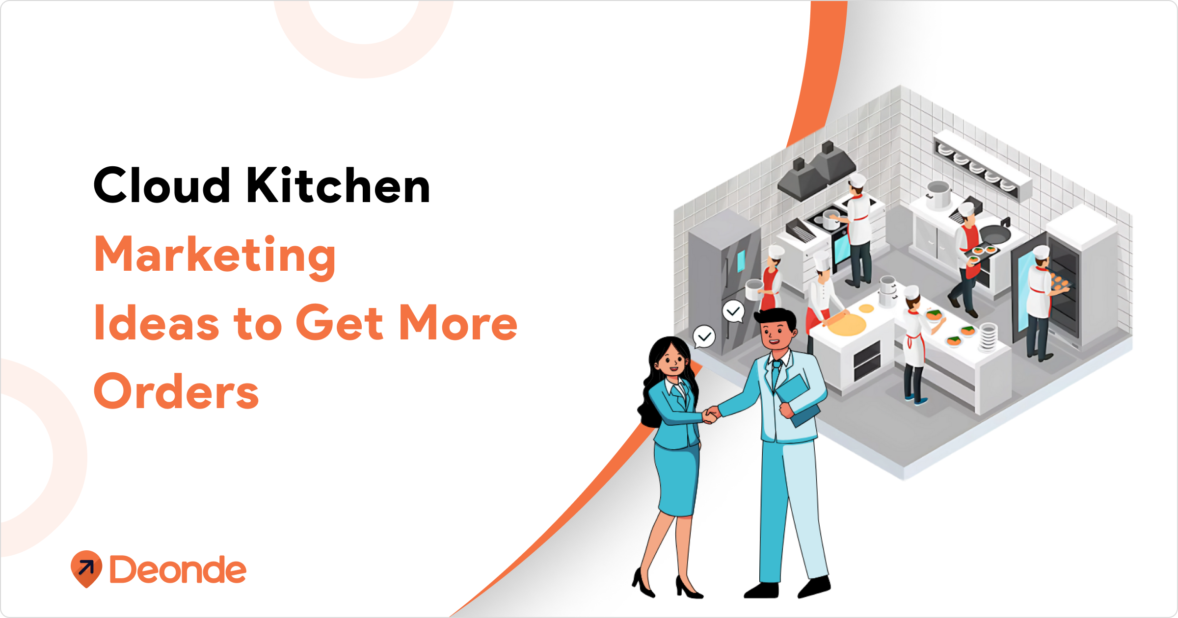 Cloud Kitchen Marketing Ideas to Get More Orders