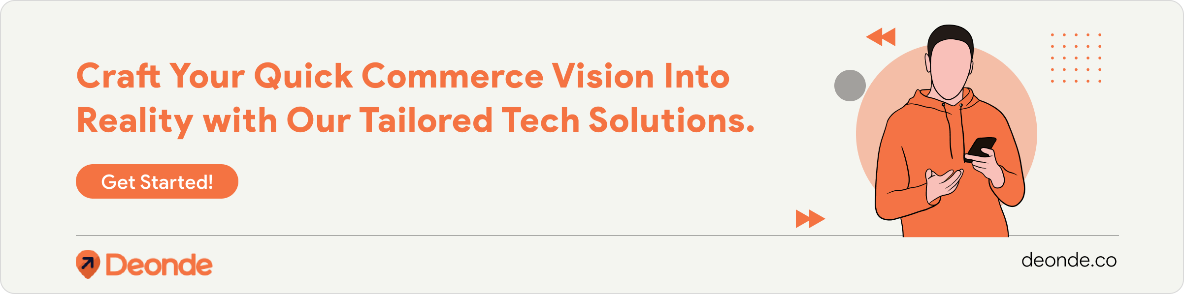 Craft Your Quick Commerce Vision Into Reality with Our Tailored Tech Solutions