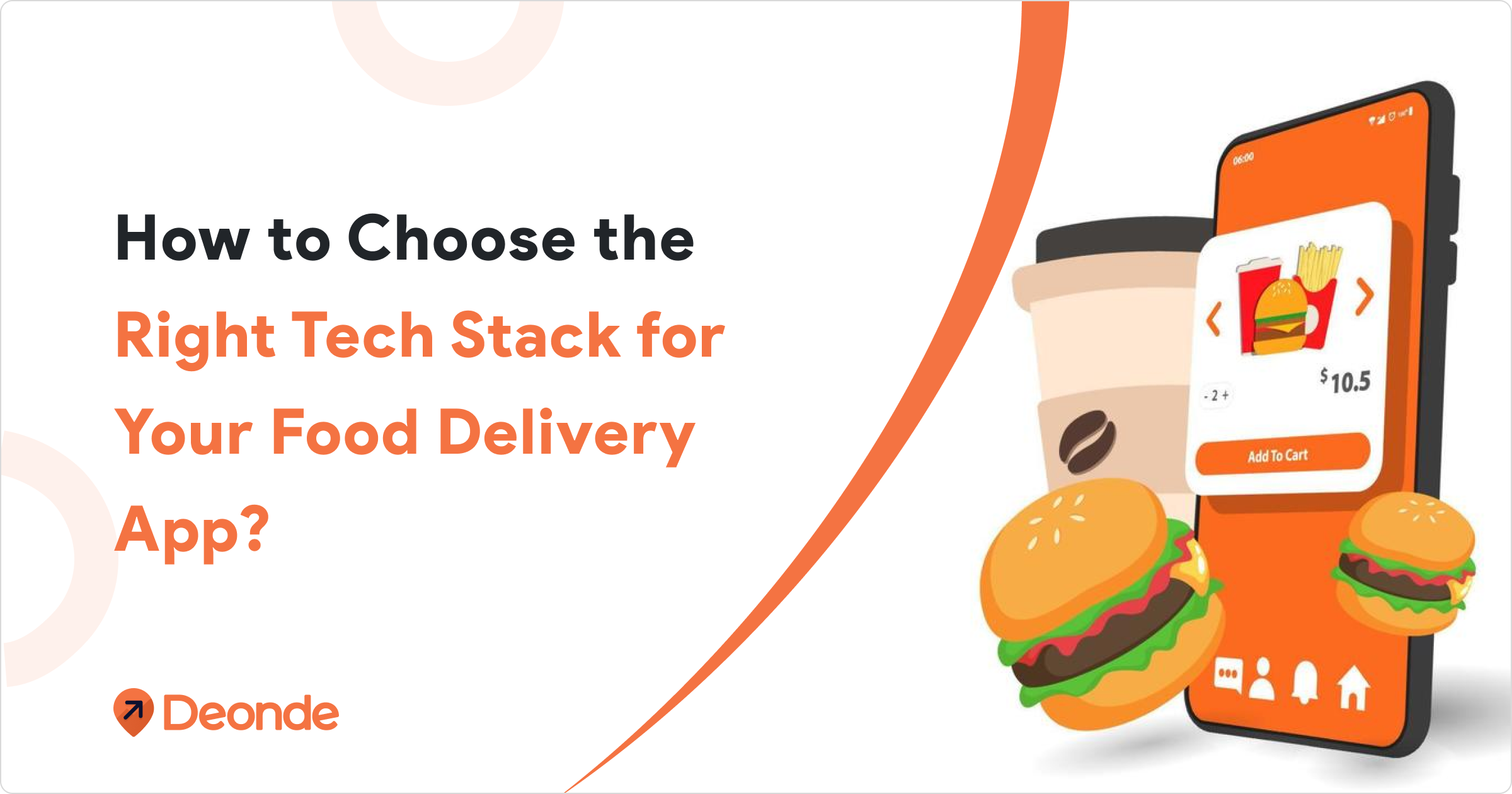 How to Choose the Right Tech Stack for Your Food Delivery App_