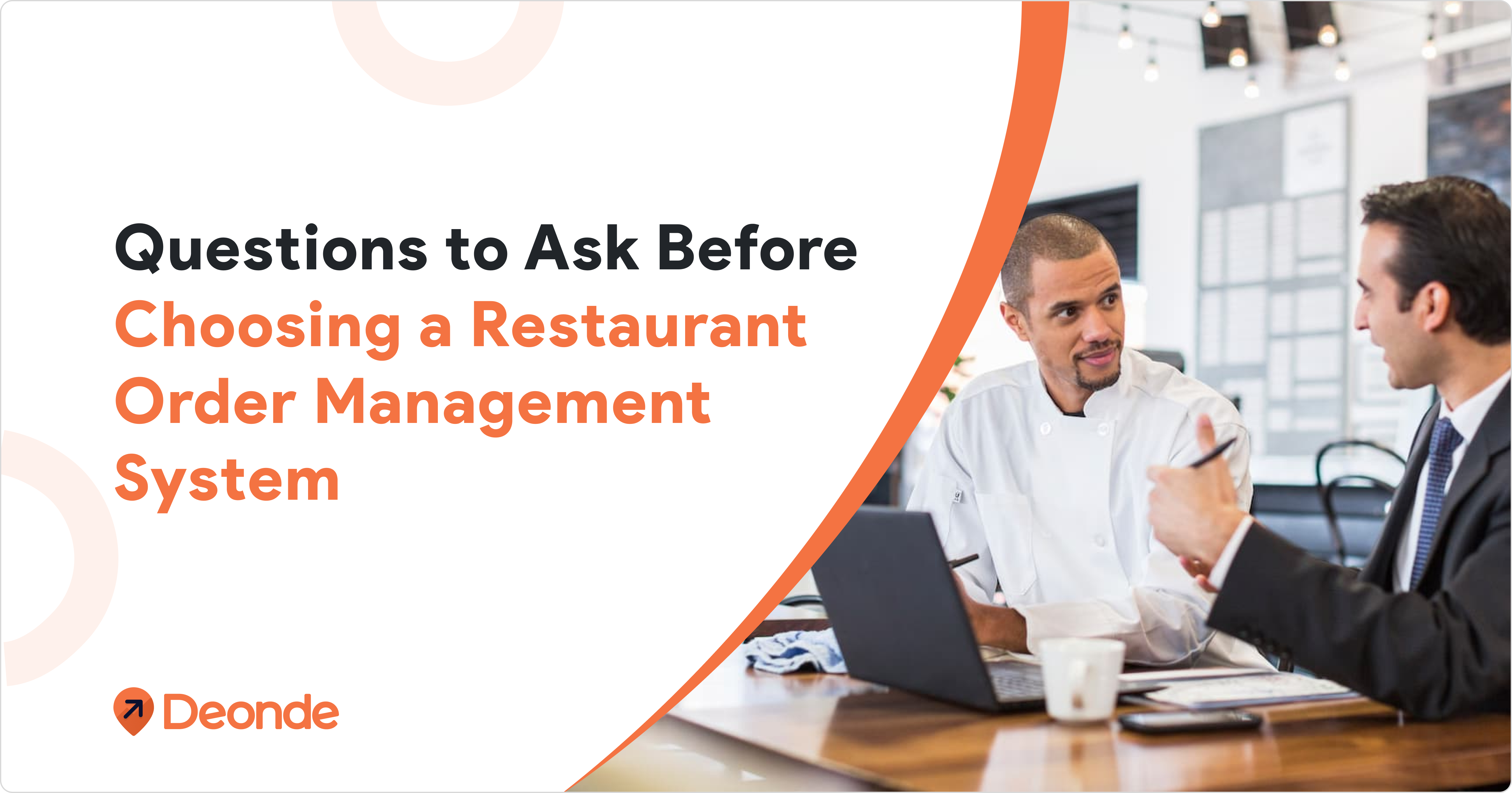Questions to Ask Before Choosing a Restaurant Order Management System