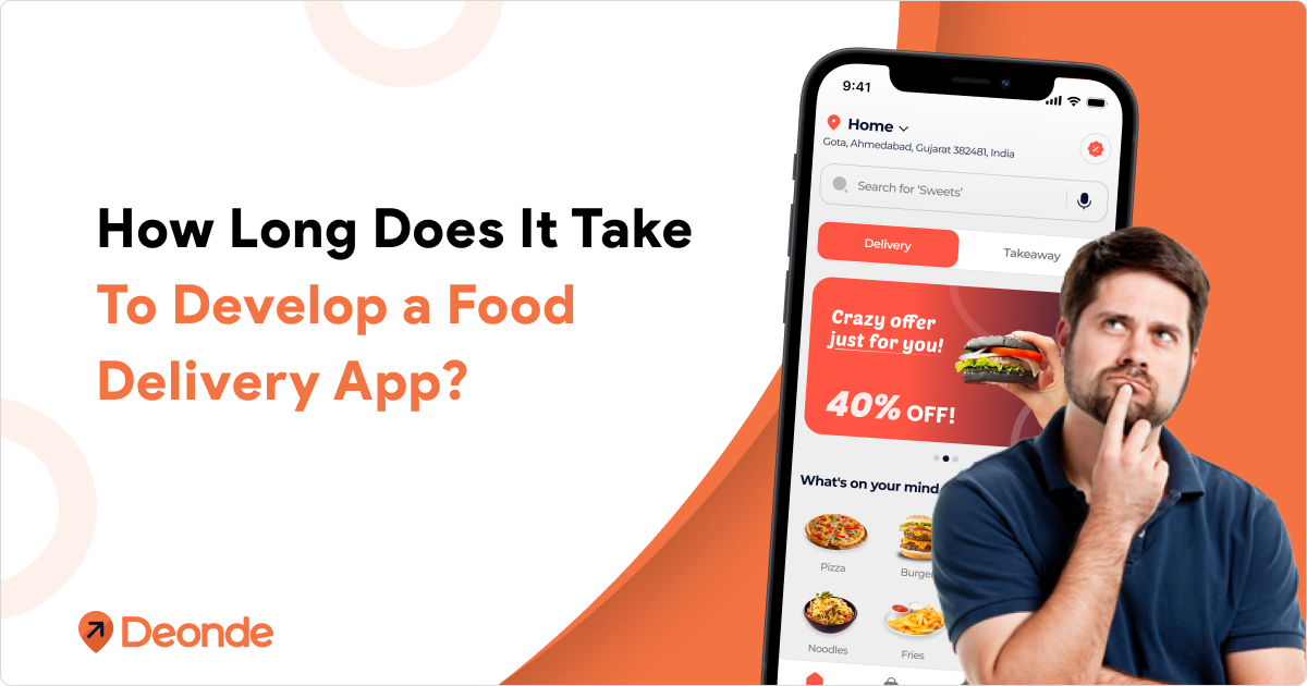How long does it take to develop a food delivery app?