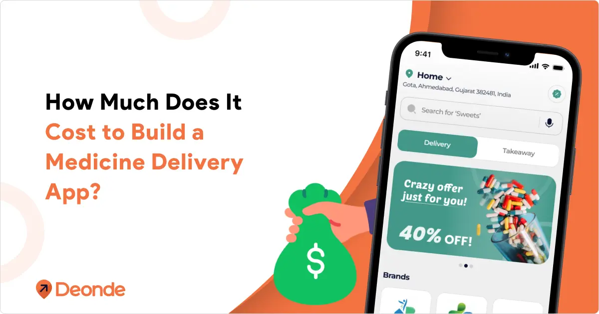 How Much Does It Cost to Build a Medicine Delivery App