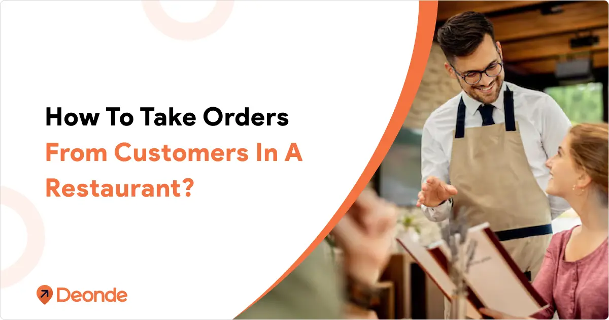 Take Orders From Customers In A Restaurant