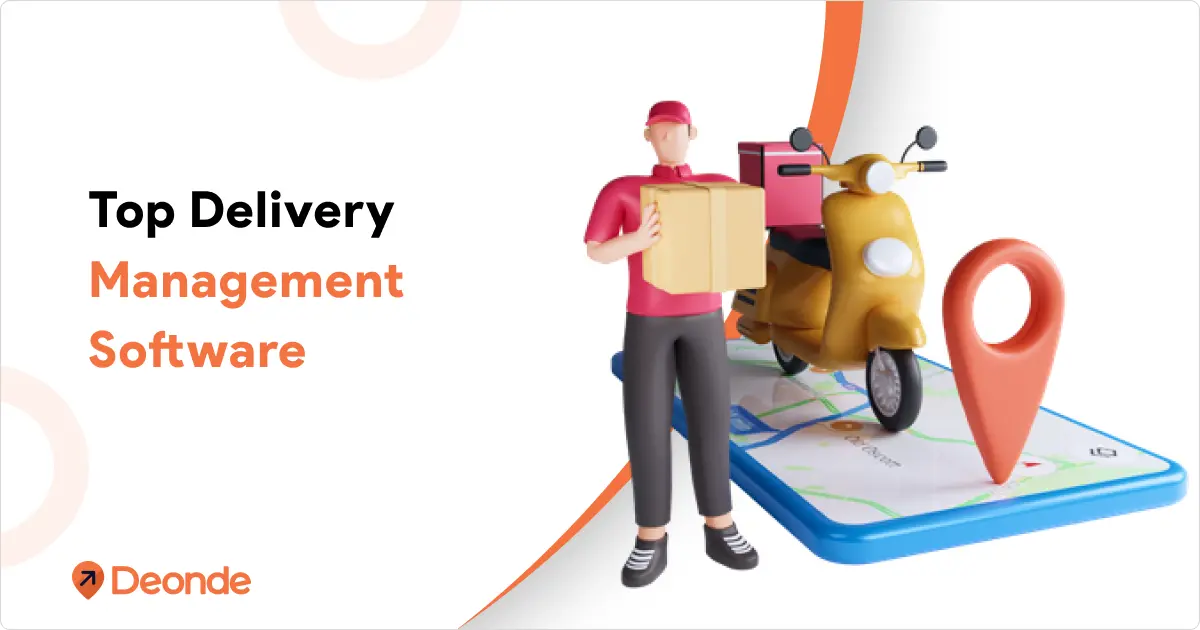 Top Best Delivery Management Software