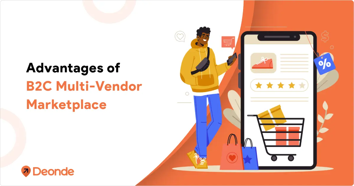 Advantages of B2C Multi-Vendor Marketplace