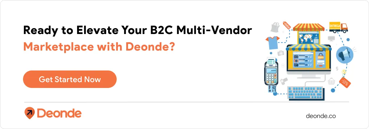 Advantages of Multi-Vendor B2C Marketplace: Is This Model Right for Your Business Idea? 3 CTA