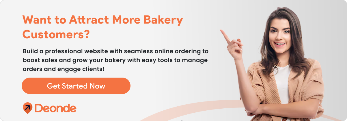 How To Make A Bakery Website? A Step-by-Step Guide 5 want to attract more bakery customers