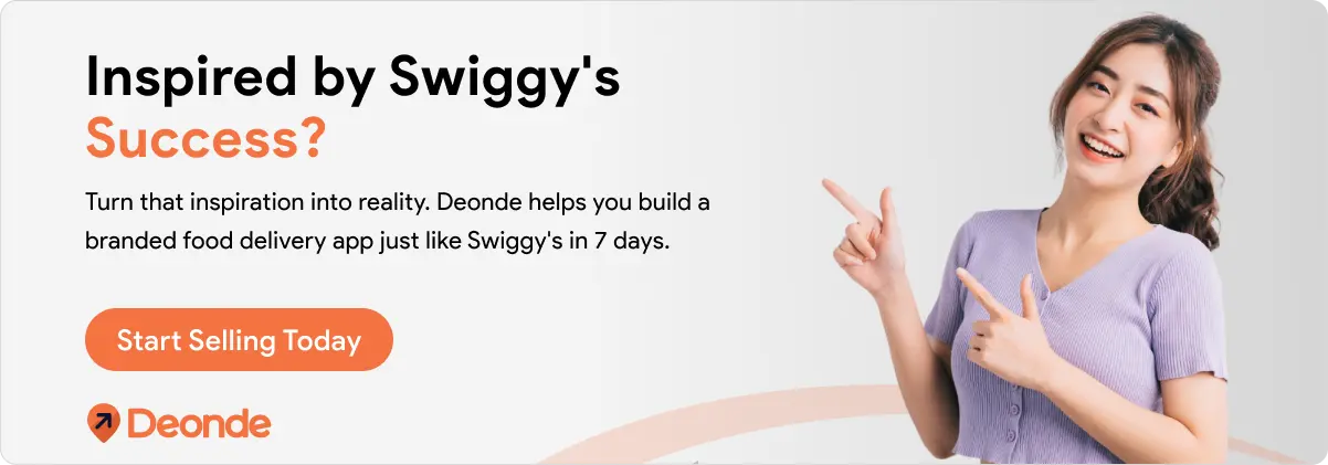 What is Swiggy's Marketing Strategy? How It Became India’s Food Delivery Giant 8 CTA