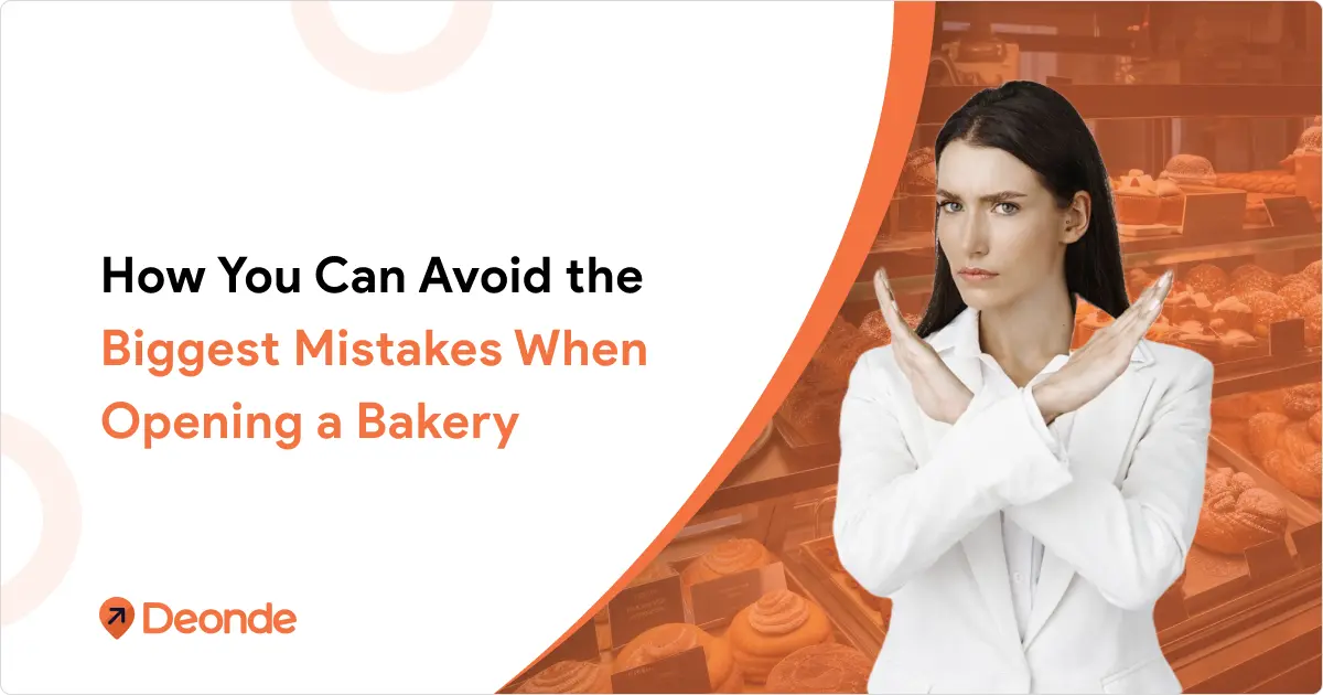 Avoid the Biggest Mistakes When Opening a Bakery