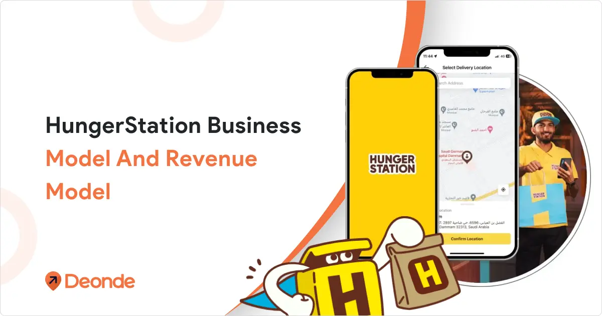 HungerStation Business Model: How Saudi Arabia’s No. 1 Delivery App Makes Money