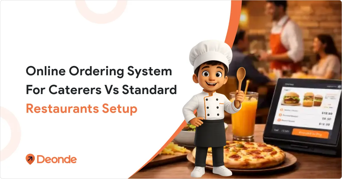 Catering ordering systems vs Standard Restaurants Setup