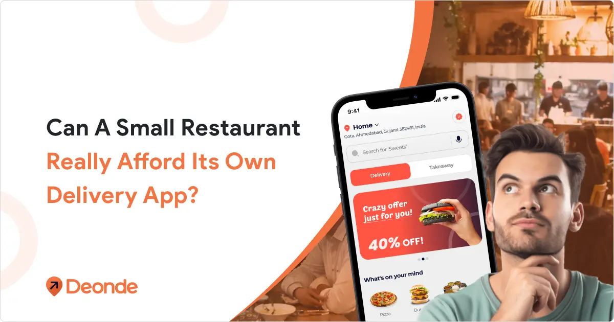 Can a Small Restaurant Really Afford Its Own Delivery App_