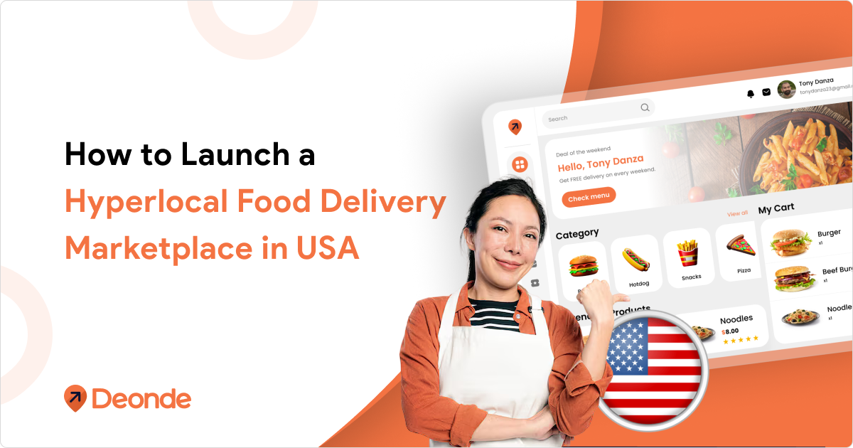 How to Launch a Hyperlocal Food Delivery Marketplace in US (2026)