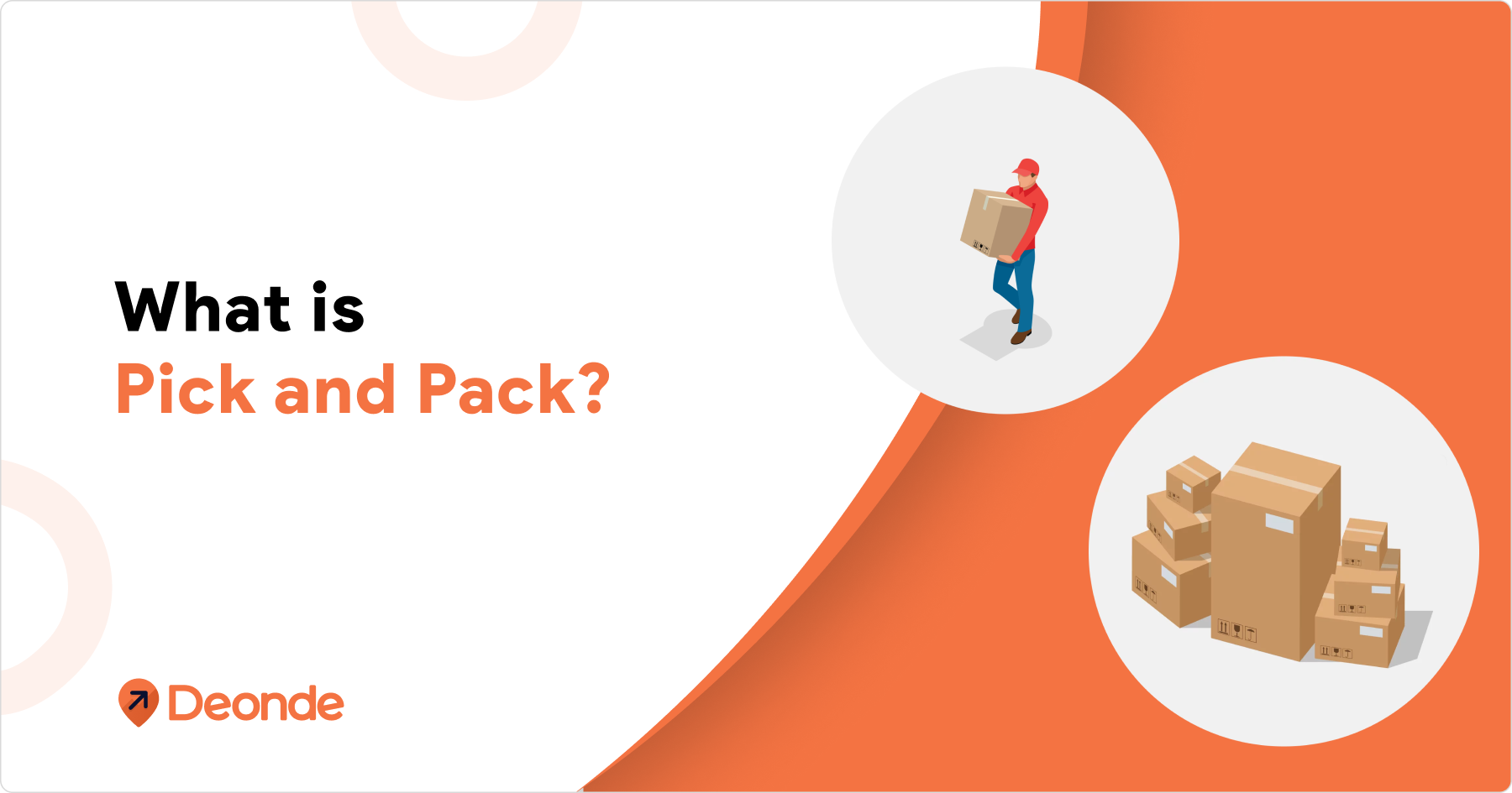 What is Pick and Pack_